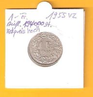 1955 Fr. 1.-- u.E. Erhaltung vz/Ag 0.835/5g/4.175g/23mm