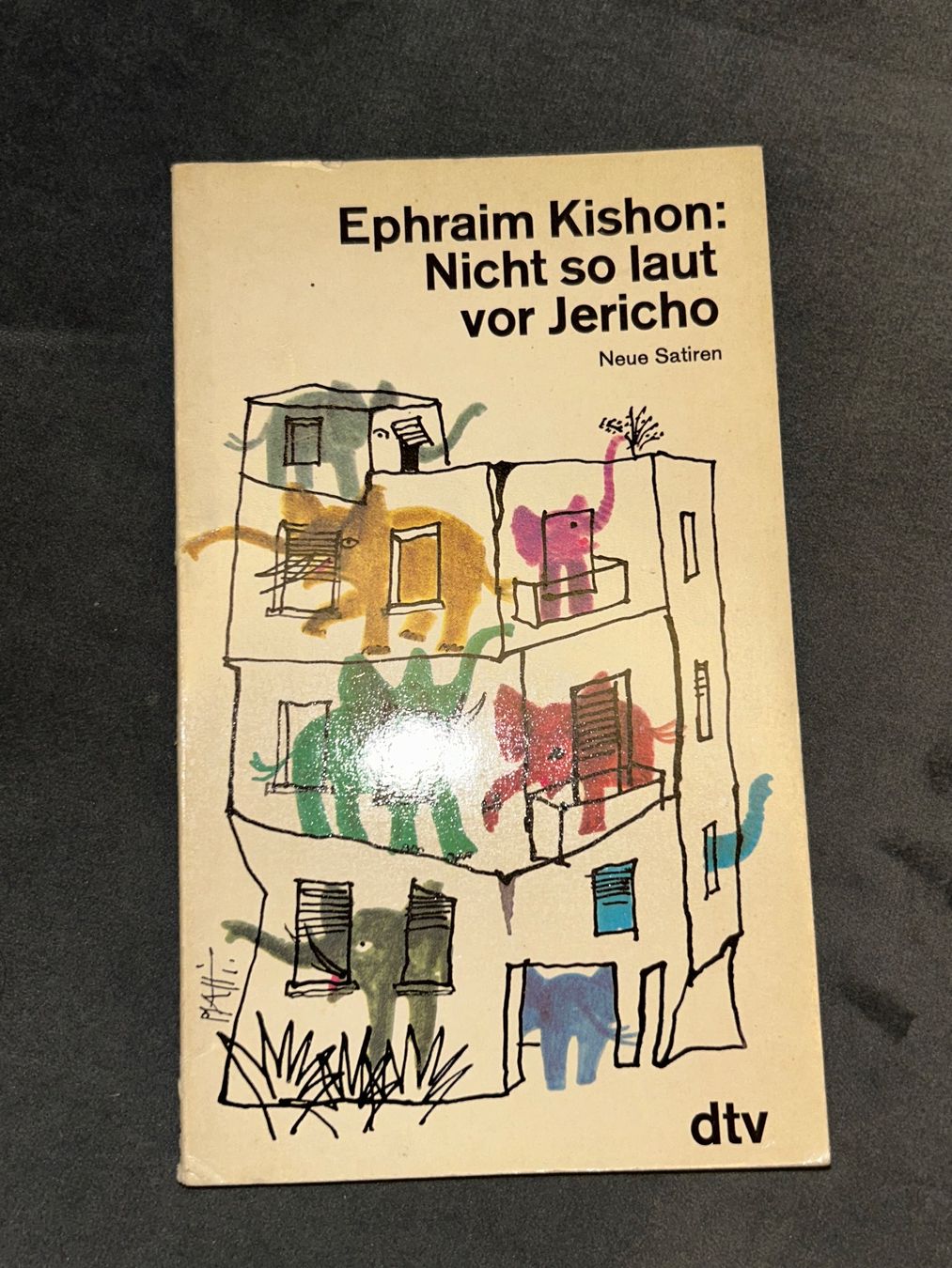 Bücher: Nicht so laut vor Jericho - Ephraim Kishon – Gebraucht aus Safenwil von 2hand_aber_wertvoll