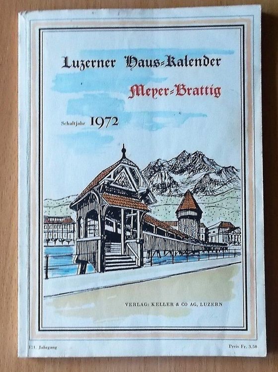 Luzerner Hauskalender Meyer Brattig 1972 | Kaufen Auf Ricardo