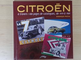 Citroen à travers 1000 pages de catalogues, de 1919 à 1969