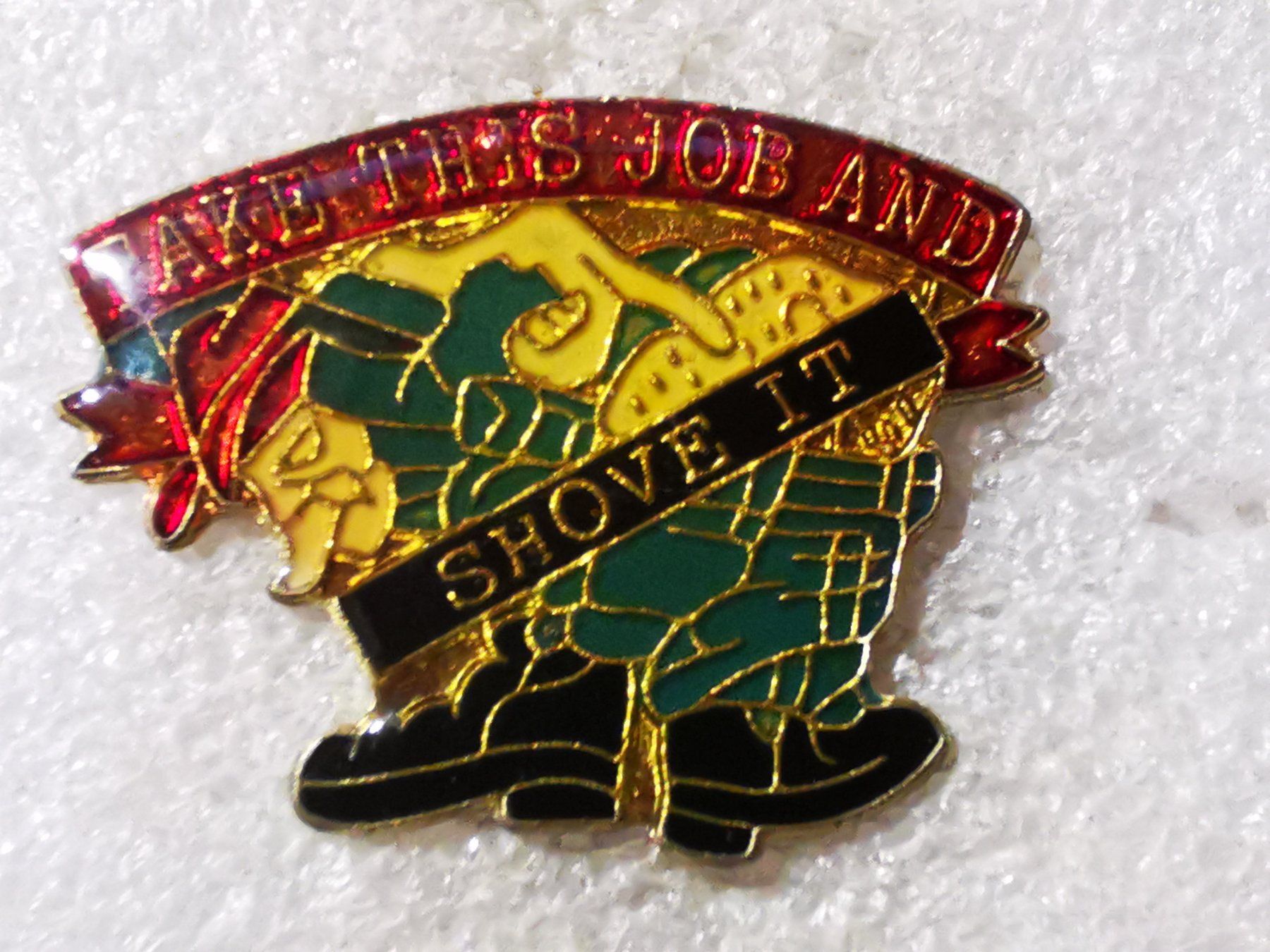 Placchette & Badge: Ansteckpin 94: Shove it – Usato da Oppligen venduto da Pin-Fall-Shop