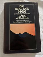 Die Reise der Seele - Marie-Magdeleine Brumagne