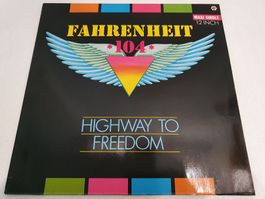 Fahrenheit 104 – Highway To Freedom (Maxi, Rock)