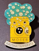 Q406 - Pin Firma MOSER Haushaltapprate Heimberg
