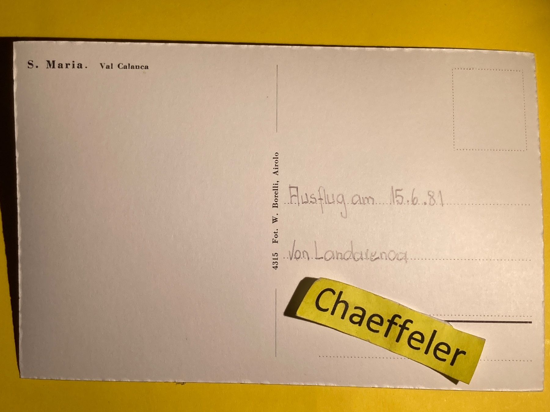Cartes postales: 1981 S. Maria. - Val Calance – D'occasion à Zürich par Chaeffeler 1