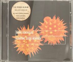 OZRIC TENTACLES - FLOATING SEEDS REMIXED
