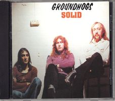 Groundhogs –Solid