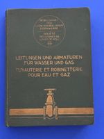 Leitungen und Armaturen für Wasser und Gas 1935. Von Roll
