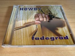 Howdy – Fadegrad