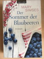 Roman von Mary Simses „DER SOMMER DER BLAUBEEREN“