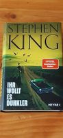 Stephen King – Ihr wollt es dunkler