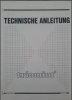 TRIOMINT - technische Anleitung - Ersatzteil - Liste