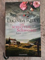 "Die Schattenschwester" von Lucinda Riley, Goldmann Verlag