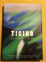 Ticino con passione - wie neu