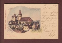 THUN - Kirche und Schloss - 1899 CPN