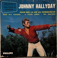 JOHNNY HALLYDAY - POUR MOI LA VIE VA COMMENCER