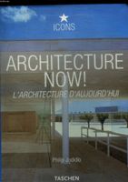 Philip JODIDIO - Architecture Now!