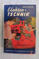 Elektrotechnik für Jungen / Buch 1959 mit 292 Seiten