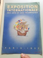 "Exposition Internationale des Arts ... - Paris 1937"
