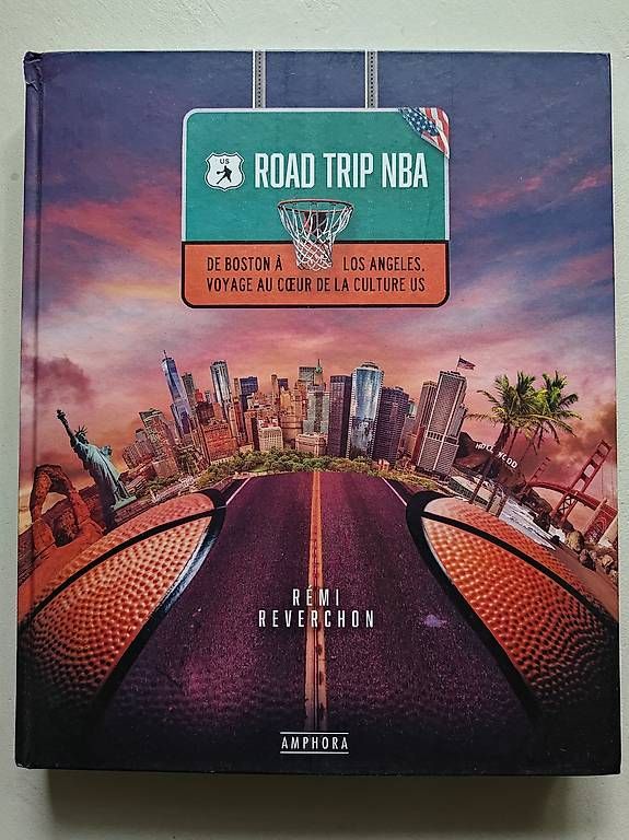 Libri: Road Trip NBA - Rémi Réverchon – Usato da LAUSANNE venduto da swof