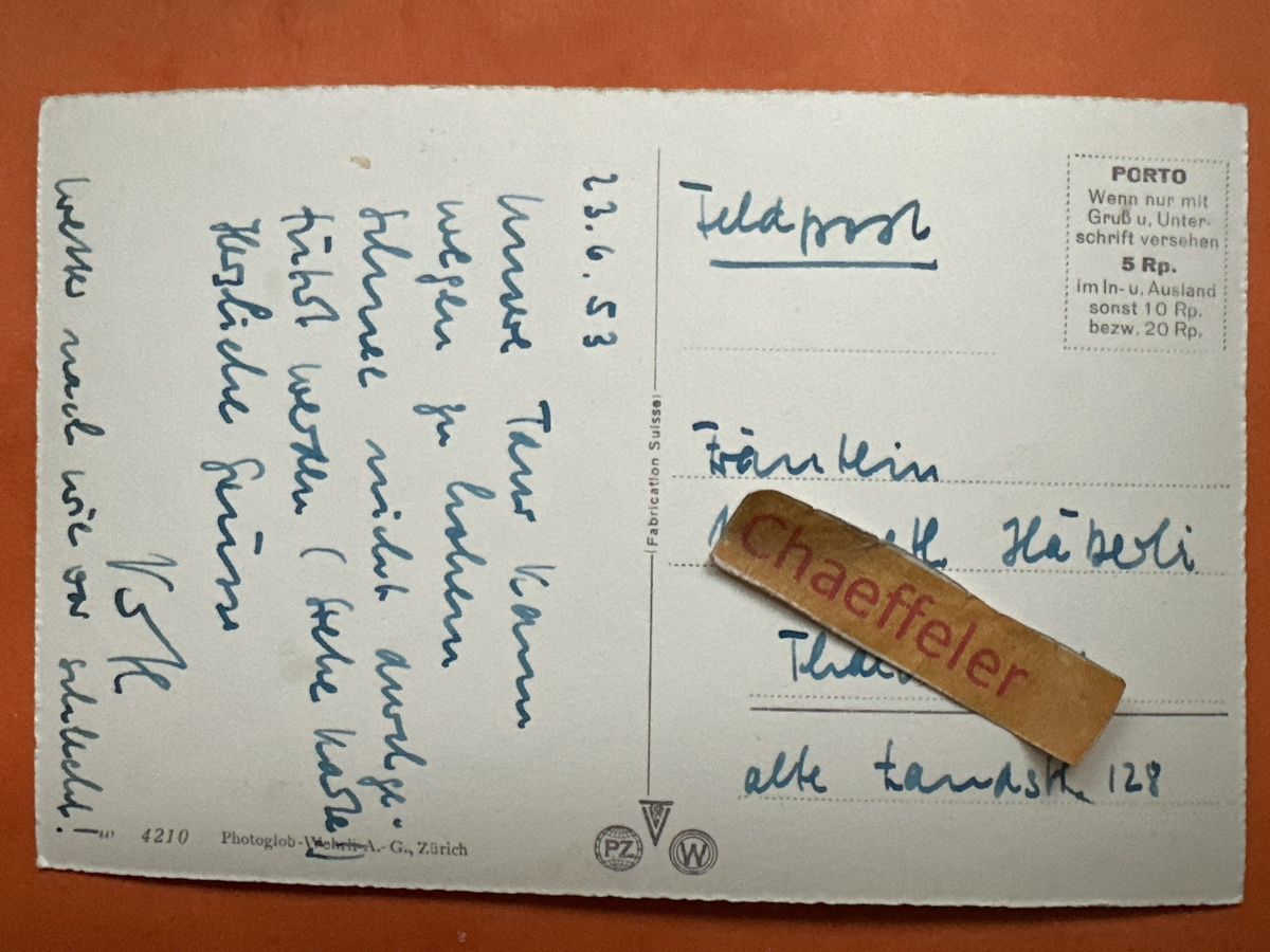 Ansichtskarten: Feldpost: Gasterntal Kanderfirn, 23.6.1953, Raritä – Gebraucht aus Zürich von Chaeffeler 1