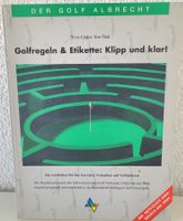 Golfregeln & Etikette klipp und klar