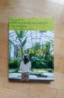 Der Botanischer Garten St. Gallen - Ort der Erholung.. ©2013