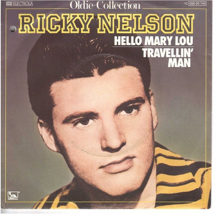 Dischi in vinile: Ricky Nelson  --  Hello Mary Lou  Single7 – Usato da Oberwil (Dägerlen) venduto da asteng