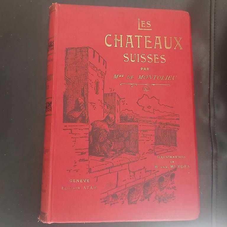 Bücher: Les CHATEAUX SUISSES – Gebraucht aus Genève von macadam
