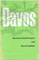 DAVOS Sommerwanderungen und Spaziergänge, um ca. 1935