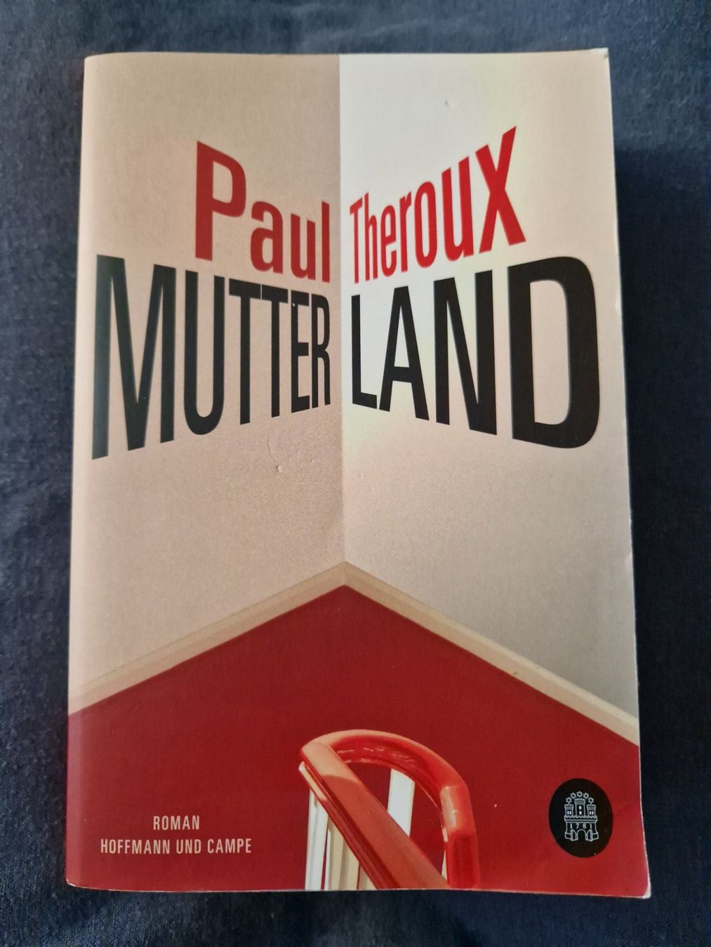 Livres: Paul Theroux - Mutterland Dystopie – D'occasion à Neuhausen am Rheinfall par Alchimista