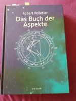 Astrologie, Robert Pelletier - Buch der Aspekte