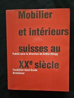 livre Mobilier et intérieurs suisses au XXe siècle.