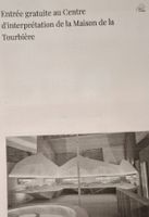 2 entrées au Centre de la Maison de la Tourbière /2 Eintritt
