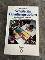 Schule als Familienproblem