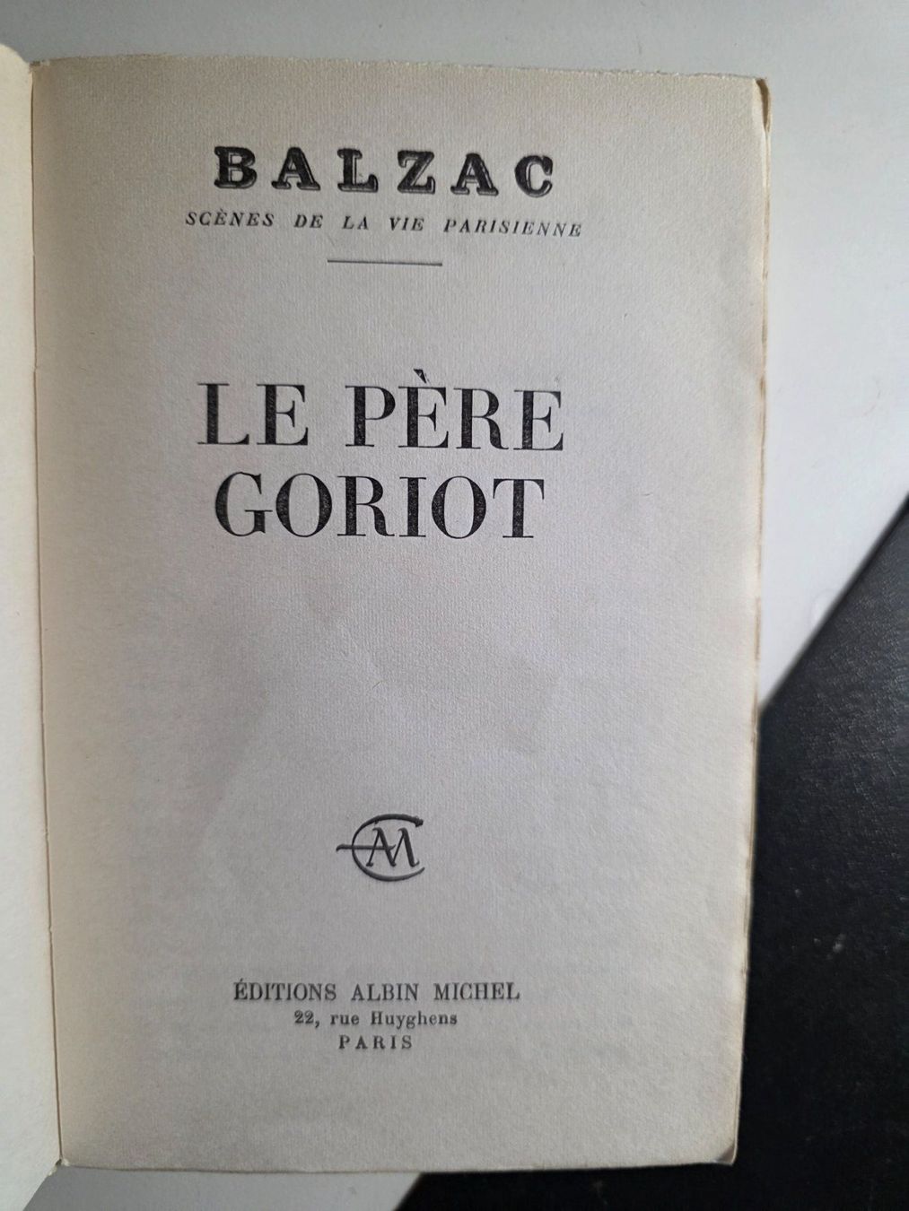Bücher: Balzac - Le Père Goriot - Edition Albert Michel - 1962 – Gebraucht aus Walterswil BE von Lonitti 6