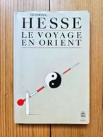 Le Voyage en Orient - Hermann Hesse