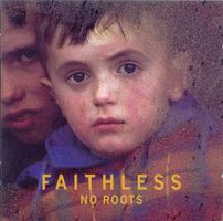 Faithless: No Roots CD