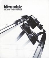 Böhse Onkelz – 20 Jahre - Live In Frankfurt - Vergriffen!