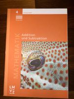 Arbeitsheft Mathematik 4 Addition und Subtraktion