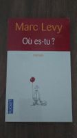 Marc Levy: Où es-tu ? (Pocket)