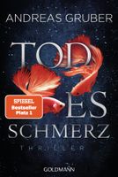 Gruber Andreas - Todesschmerz / Thriller