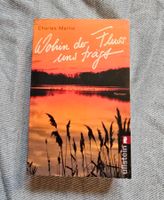 Wohin der Fluss uns trägt von Charles Martin