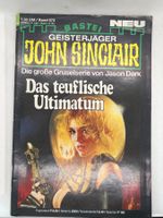 John Sinclair Band 672 Das teuflische Ultimatum 1. Auflage