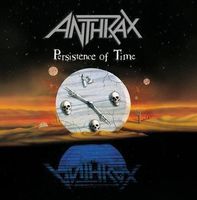Anthrax - Persistence...