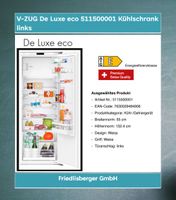 V-ZUG Kühlschrank CH-Norm H:152xB:55 De Luxe eco 5115000001