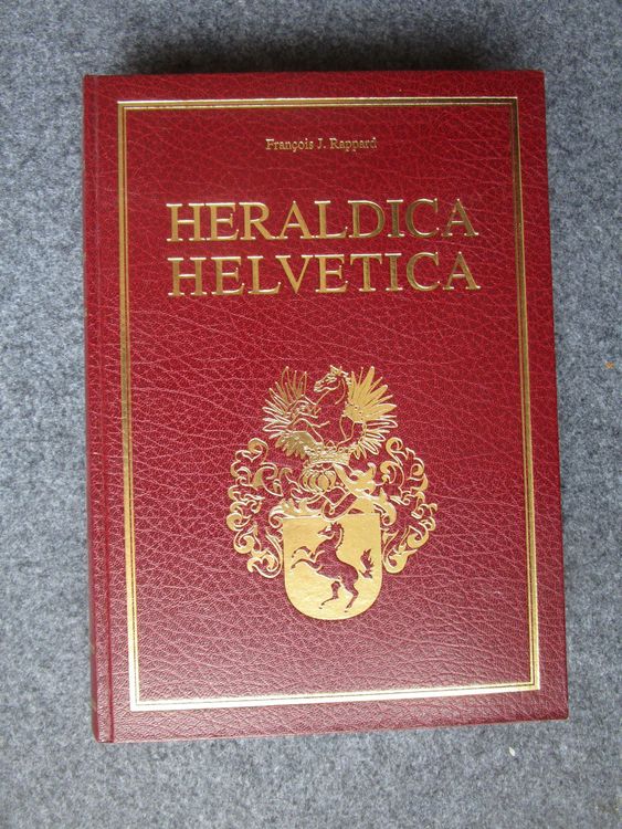 Fr. J. Rappard, Heraldica Helvetica (D'occasion) à Lausanne pour CHF 45 ...