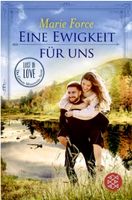 EINE EWIGKEIT FÜR UNS - MARIE FORCE - TASCHENBUCH - NEU