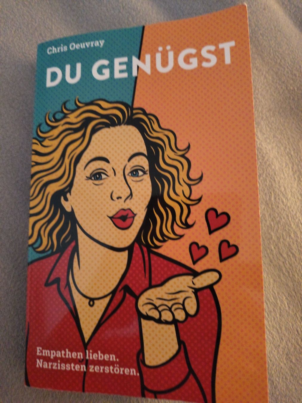 Bücher: Buch von Chris Oeuvray: "Du genügst" – Neu (gemäss Beschreibung) aus Rotkreuz von Wirbelprinzessin