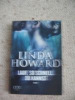 Lauf, so schnell du kannst Linda Howard